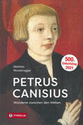 Moosbrugger |  Petrus Canisius | Buch |  Sack Fachmedien