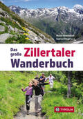 Fankhauser |  Das große Zillertaler Wanderbuch | Buch |  Sack Fachmedien