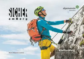Würtl / Mössmer / Larcher |  Sicher am Berg: Klettersteig | Buch |  Sack Fachmedien