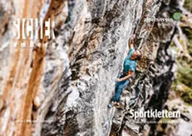 Mössmer / Schwaiger / Larcher |  Sicher am Berg: Sportklettern | Buch |  Sack Fachmedien