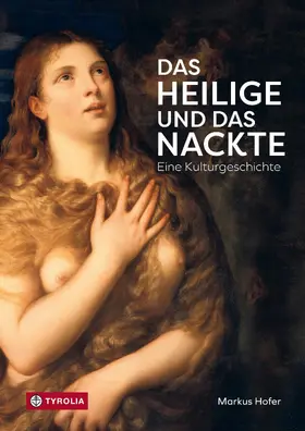 Hofer |  Das Heilige und das Nackte | eBook | Sack Fachmedien