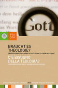 Ernesti / Lintner / Moling |  Braucht es Theologie? | Buch |  Sack Fachmedien