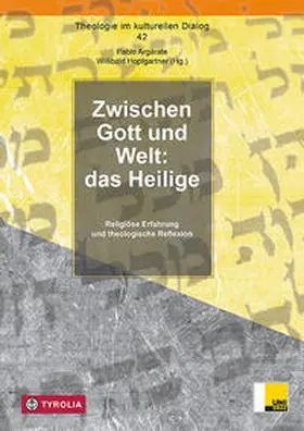 Argárate / Hopfgartner OFM | Zwischen Gott und Welt: das Heilige | Buch | 978-3-7022-4154-4 | www.sack.de