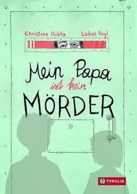 Hubka |  Mein Papa ist kein Mörder | Buch |  Sack Fachmedien