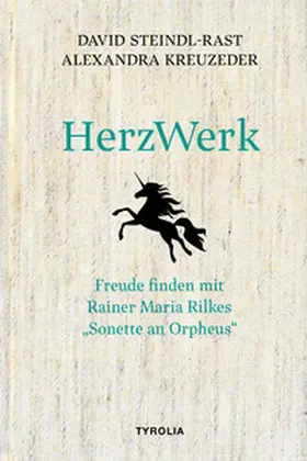 Steindl-Rast / Kreuzeder |  HerzWerk | eBook | Sack Fachmedien