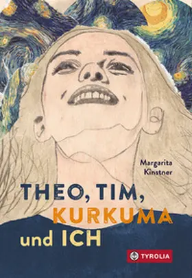 Kinstner |  Theo, Tim, Kurkuma und ich | Buch |  Sack Fachmedien