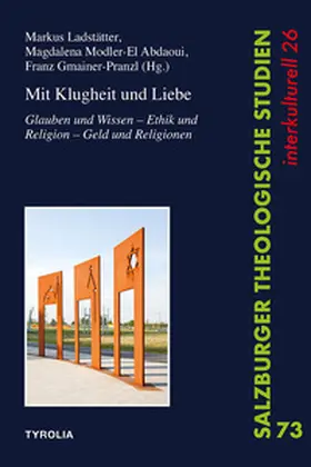 Gmainer-Pranzl / Ladstätter / Modler-El Abdaoui |  Mit Klugheit und Liebe | Buch |  Sack Fachmedien