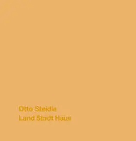  Otto Steidle | Buch |  Sack Fachmedien
