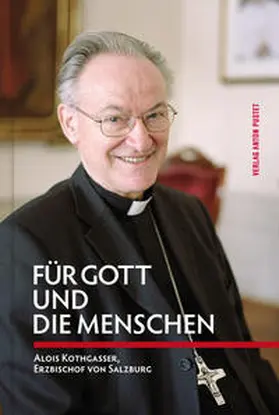 Mitterecker / Vavrovsky |  Für Gott und die Menschen | Buch |  Sack Fachmedien
