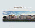 Danzmayr / Fels / Gauß |  Silent Space - Salzburg | Buch |  Sack Fachmedien