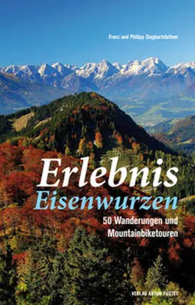 Sieghartsleitner |  Erlebnis Eisenwurzen | Buch |  Sack Fachmedien