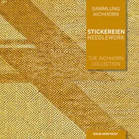 Aichhorn | Stickereien | Needlework | Buch | 978-3-7025-0828-9 | www.sack.de