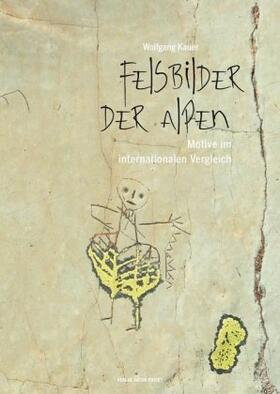 Kauer | Kauer, W: Felsbilder der Alpen | Buch | sack.de