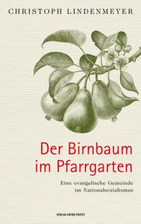 Lindenmeyer |  Der Birnbaum im Pfarrgarten | Buch |  Sack Fachmedien