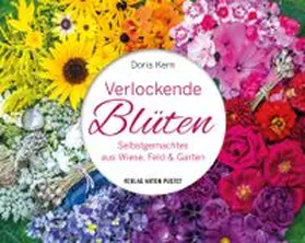 Kern |  Verlockende Blüten | Buch |  Sack Fachmedien