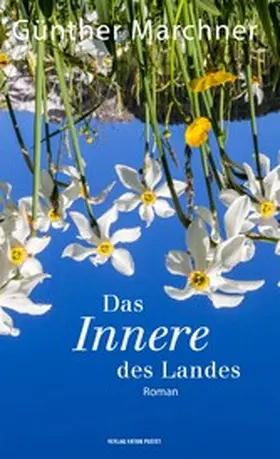 Marchner |  Das Innere des Landes | eBook | Sack Fachmedien