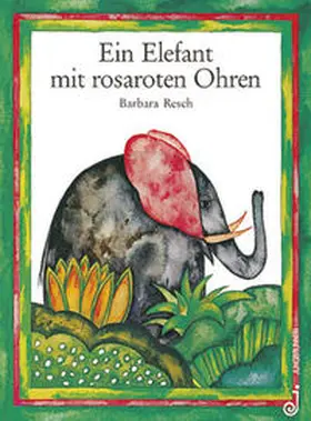 Harranth |  Ein Elefant mit rosaroten Ohren | Buch |  Sack Fachmedien