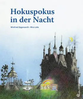 Lobe |  Hokuspokus in der Nacht | Buch |  Sack Fachmedien