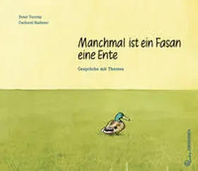 Turrini |  Manchmal ist ein Fasan eine Ente | Buch |  Sack Fachmedien