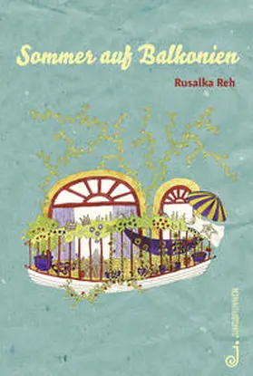 Reh |  Sommer auf Balkonien | Buch |  Sack Fachmedien