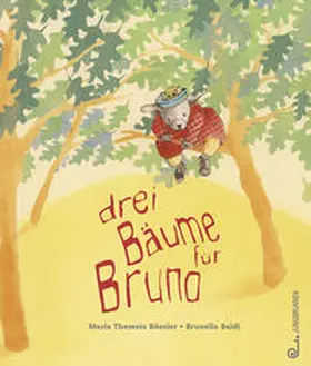 Rössler |  Drei Bäume für Bruno | Buch |  Sack Fachmedien