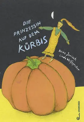 Janisch |  Die Prinzessin auf dem Kürbis | Buch |  Sack Fachmedien