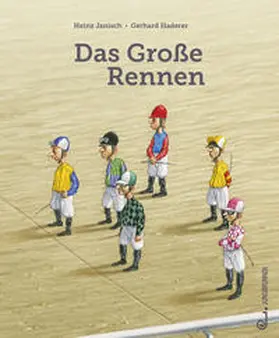 Janisch |  Das große Rennen | Buch |  Sack Fachmedien