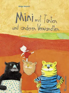 Bansch |  Mini mit Tanten und anderen Verwandten | Buch |  Sack Fachmedien