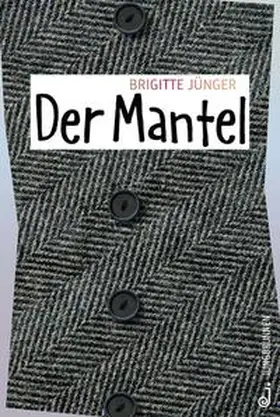 Jünger |  Der Mantel | Buch |  Sack Fachmedien
