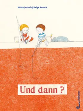 Janisch |  Und dann? | Buch |  Sack Fachmedien