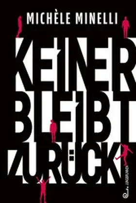 Minelli |  Keiner bleibt zurück | eBook | Sack Fachmedien