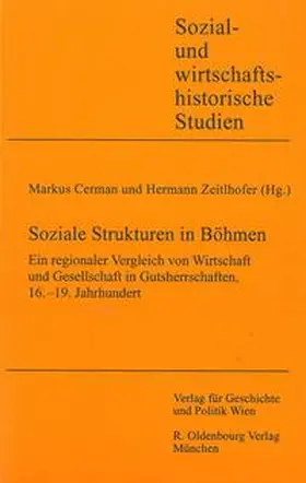 Cerman / Zeitlhofer |  Soziale Strukturen in Böhmen | Buch |  Sack Fachmedien