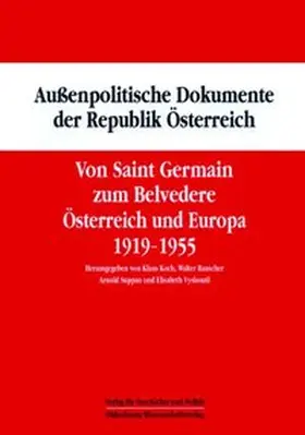 Koch / Rauscher / Suppan |  Außenpolitische Dokumente der Rebublik Österreich. Sonderband | Buch |  Sack Fachmedien