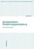Graf |  Die österreichische Rückstellungsgesetzgebung | Buch |  Sack Fachmedien