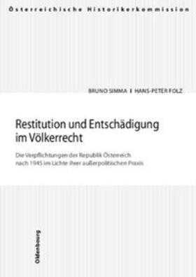 Simma / Folz |  Restitution und Entschädigung im Völkerrecht | Buch |  Sack Fachmedien