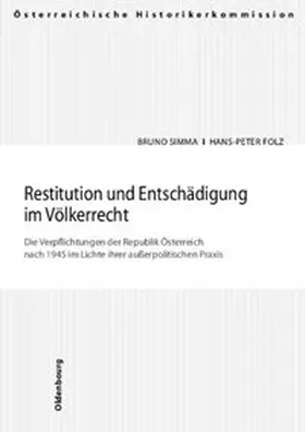 Simma / Folz |  Restitution und Entschädigung im Völkerrecht | Buch |  Sack Fachmedien