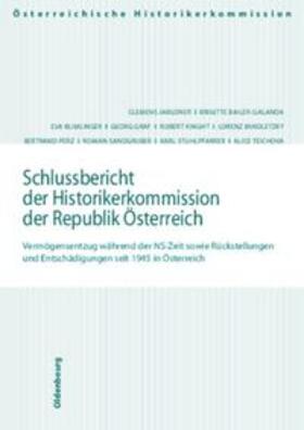 Jabloner / Teichova / Bailer-Galanda |  Schlussbericht der Historikerkommisison der Republik Österreich | Buch |  Sack Fachmedien