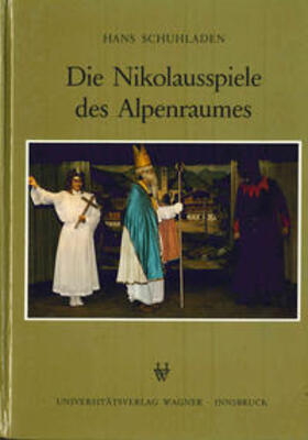 Schuhladen | Die Nikolausspiele des Alpenraumes | Buch | 978-3-7030-0120-8 | sack.de