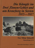 Schemfil |  Die Kämpfe im Drei-Zinnen-Gebiet und am Kreuzberg in Sexten 1915-1917 | Buch |  Sack Fachmedien