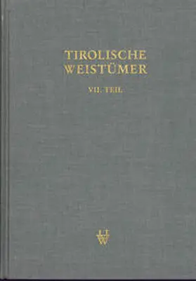 Grass / Faussner |  Tirolische Weistümer, VII. Teil: Oberinntal | Buch |  Sack Fachmedien