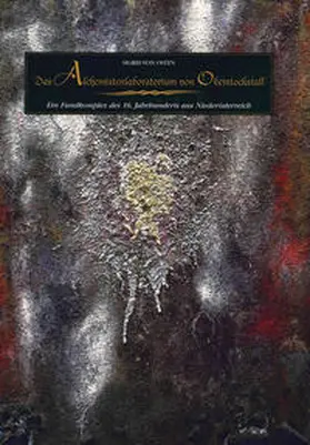 von Osten | Das Alchemistenlaboratorium von Oberstockstall | Buch | 978-3-7030-0317-2 | sack.de