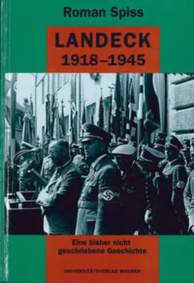 Spiss |  Landeck 1918-1945 | Buch |  Sack Fachmedien