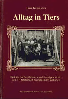 Kustatscher |  Alltag in Tiers | Buch |  Sack Fachmedien