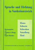Plangg / Thurnher |  Sprache und Dichtung in Vorderösterreich. Elsass - Schweiz - Schwaben - Vorarlberg - Tirol | Buch |  Sack Fachmedien