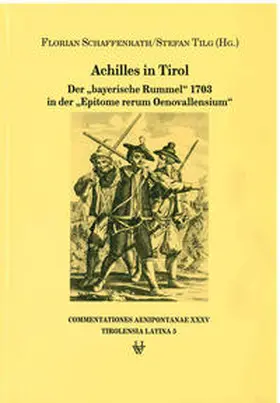 Schaffenrath / Tilg |  Achilles in Tirol | Buch |  Sack Fachmedien