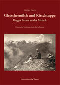 Jäger |  Gletschermilch und Kirschsuppe | Buch |  Sack Fachmedien