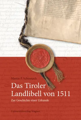 Schennach |  Das Tiroler Landlibell von 1511 | eBook | Sack Fachmedien