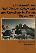 Schemfil |  Die Kämpfe im Drei-Zinnen-Gebiet und am Kreuzberg in Sexten 1915-1917 | eBook | Sack Fachmedien