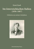 Gnad |  Im österreichischen Italien (1856-1867) | Buch |  Sack Fachmedien