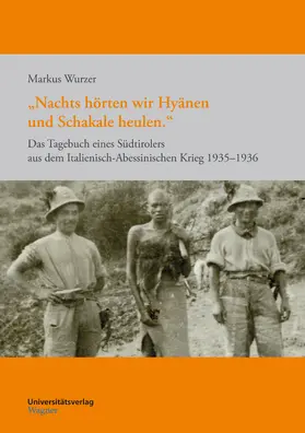 Wurzer |  "Nachts hörten wir Hyänen und Schakale heulen." | eBook | Sack Fachmedien